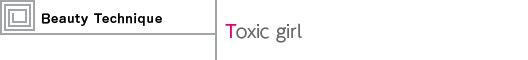 Toxic girl